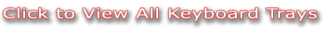 Hyperlink of all Keyboard Trays