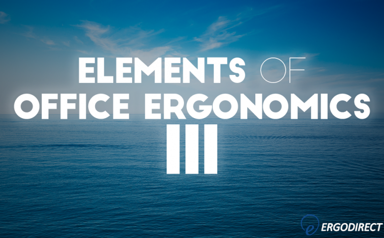 elements-of-office-ergonomics-iii