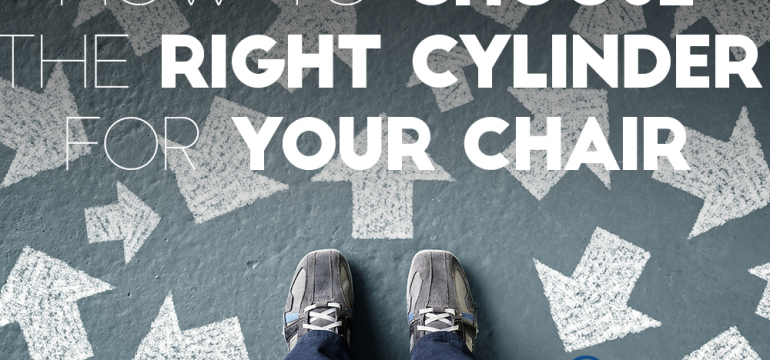 how-to-choose-the-right-cylinder-for-your-chair