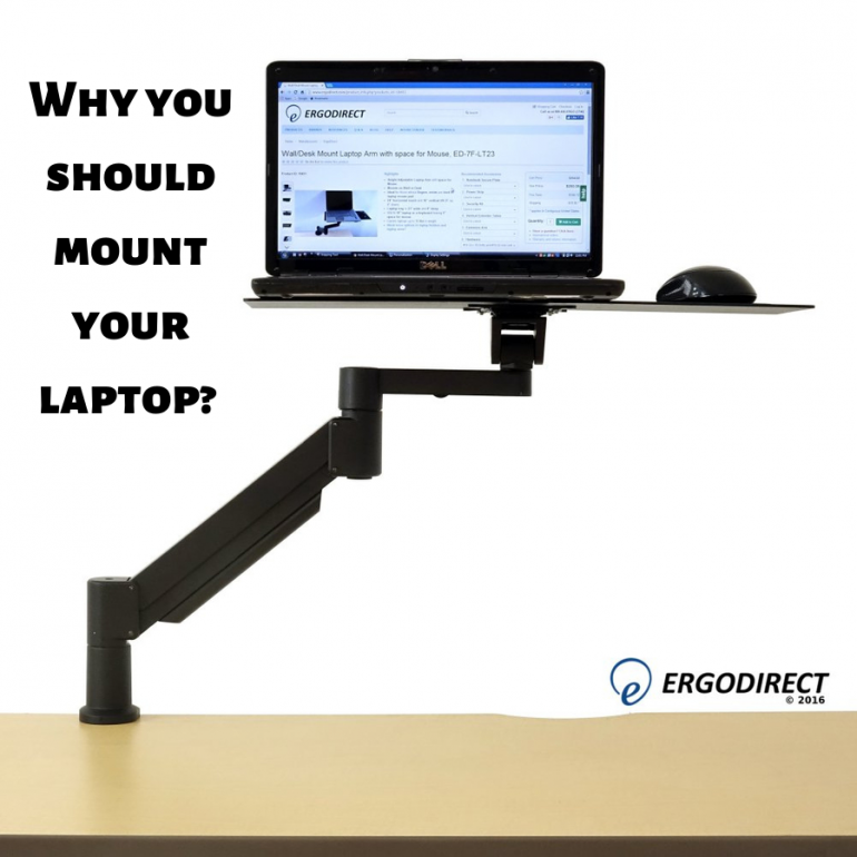 Why you should mount your laptop