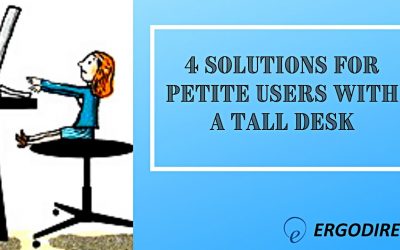 4 Solutions For Petite Users With A Tall Desk